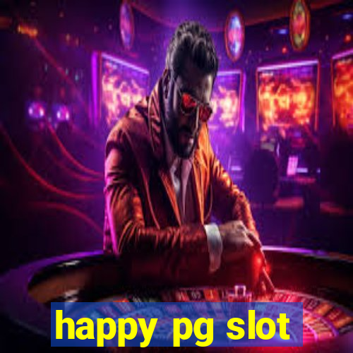 happy pg slot