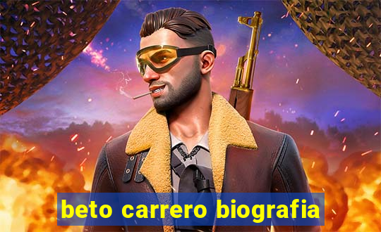 beto carrero biografia