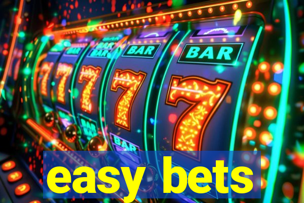 easy bets