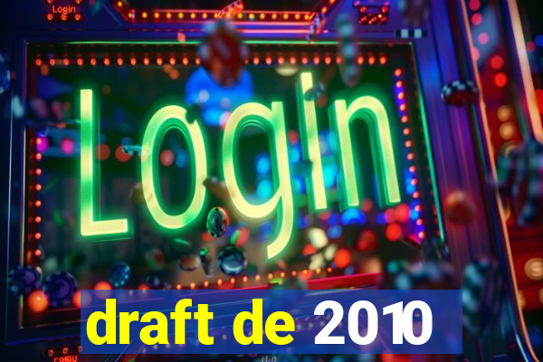 draft de 2010