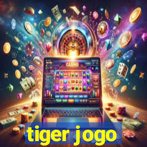 tiger jogo