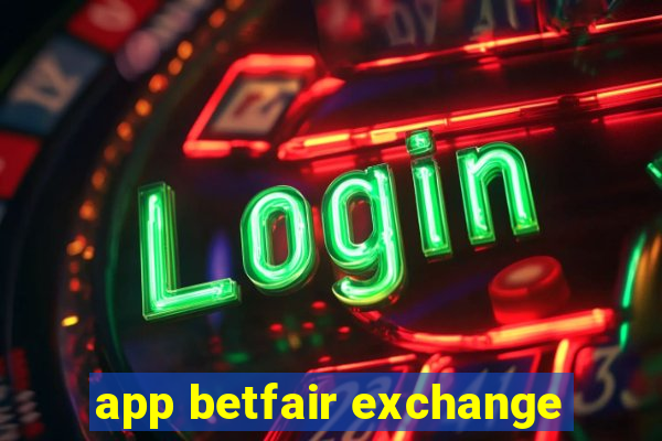 app betfair exchange