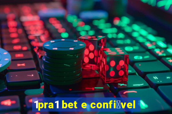 1pra1 bet e confi谩vel