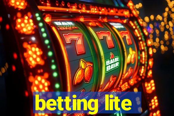 betting lite