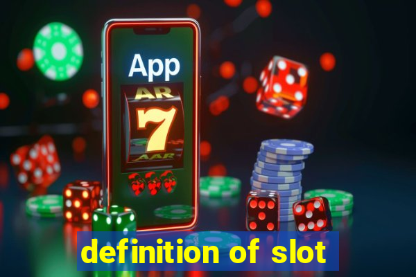 definition of slot