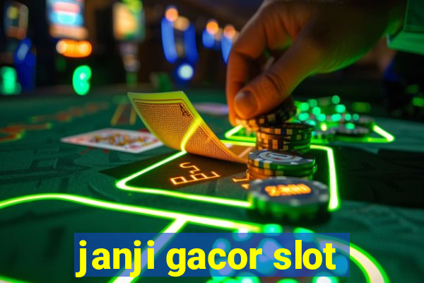 janji gacor slot