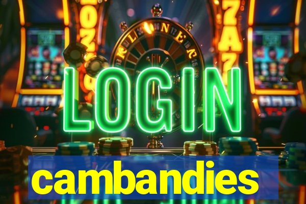 cambandies