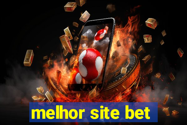 melhor site bet