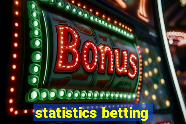 statistics betting