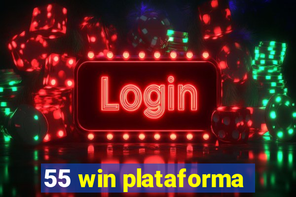 55 win plataforma