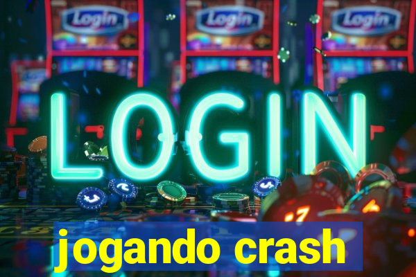 jogando crash