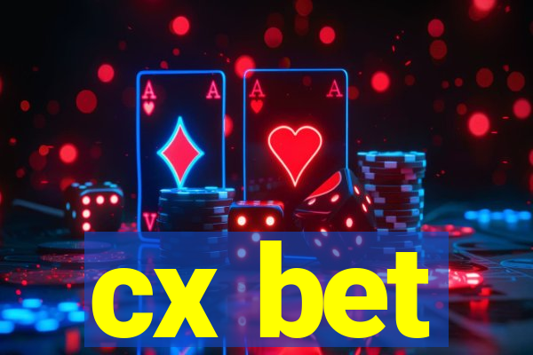 cx bet