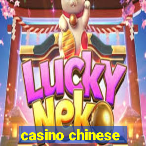 casino chinese