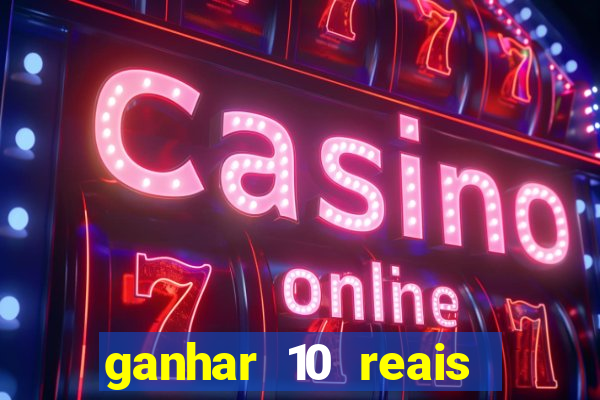 ganhar 10 reais agora no pix