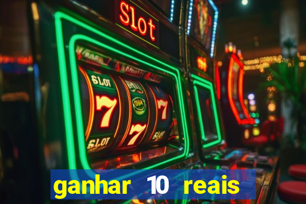 ganhar 10 reais agora no pix