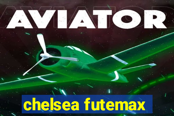 chelsea futemax