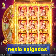 nesio salgados