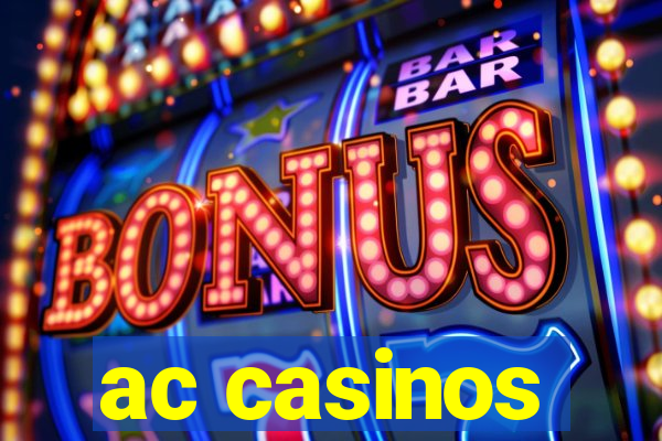 ac casinos