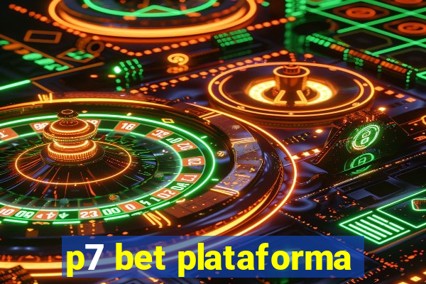 p7 bet plataforma