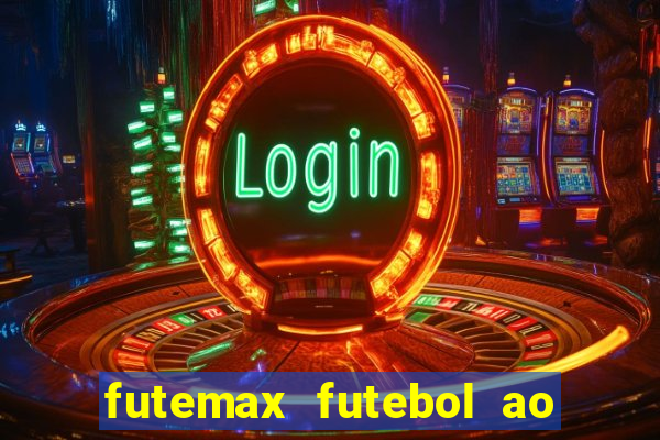 futemax futebol ao vivo campeonato brasileiro