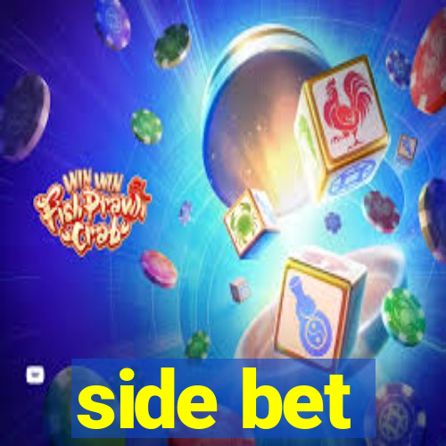 side bet