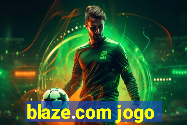 blaze.com jogo