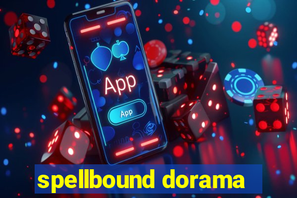 spellbound dorama