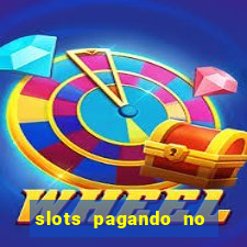 slots pagando no cadastro facebook