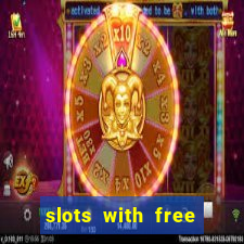 slots with free spins no deposit