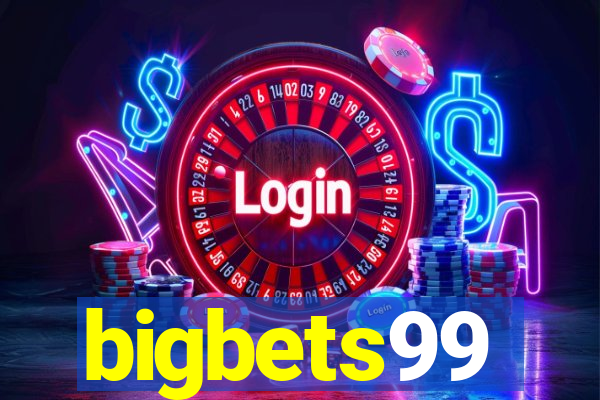 bigbets99