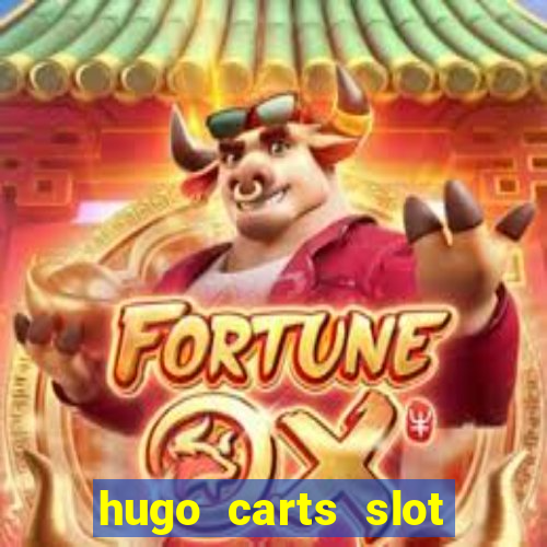 hugo carts slot free play