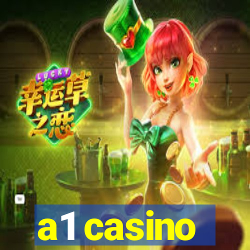 a1 casino