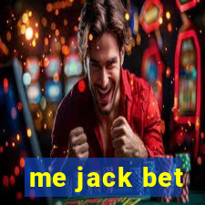 me jack bet