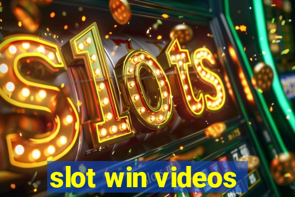 slot win videos