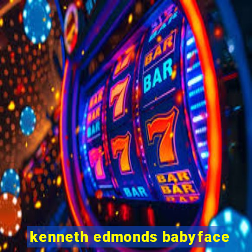 kenneth edmonds babyface