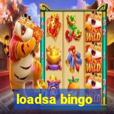 loadsa bingo