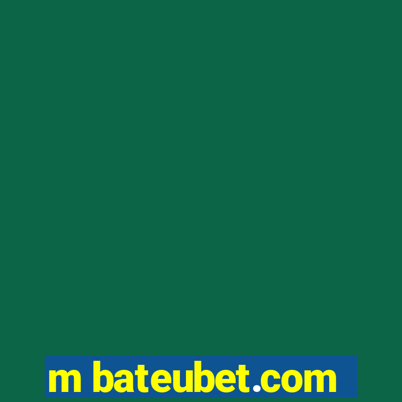 m bateubet.com