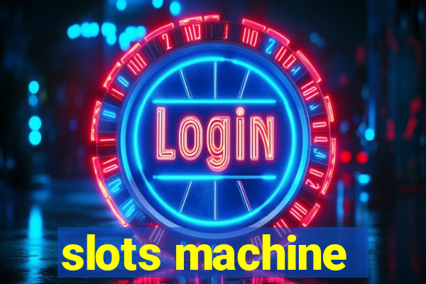 slots machine