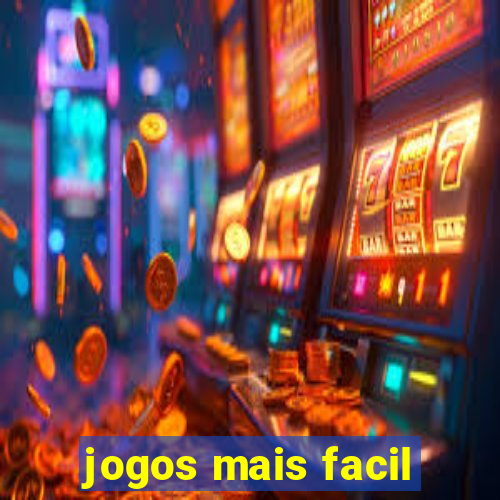 jogos mais facil