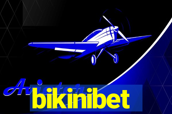 bikinibet