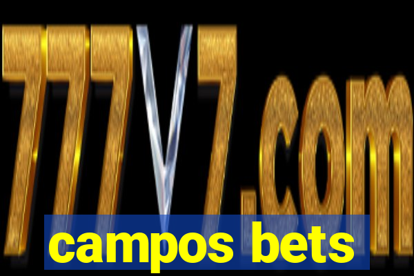 campos bets