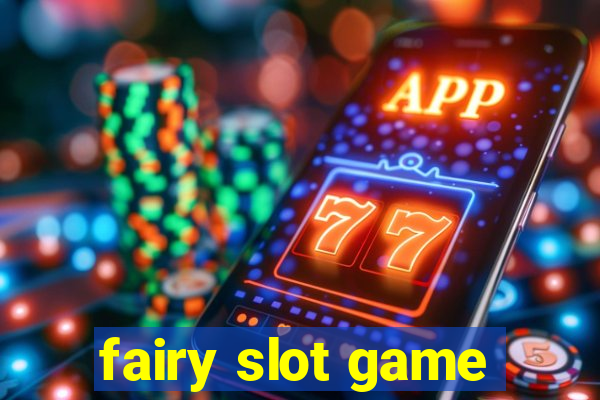 fairy slot game