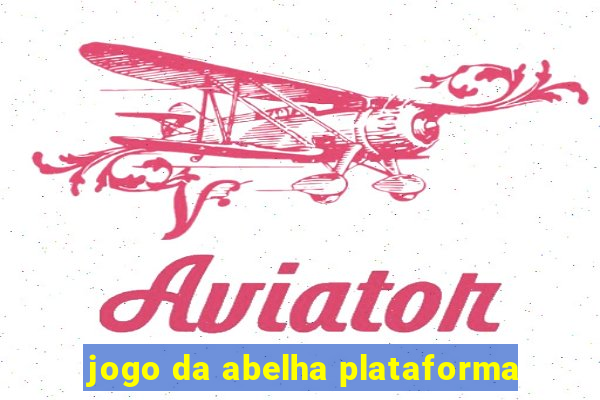 jogo da abelha plataforma