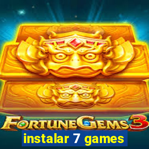 instalar 7 games