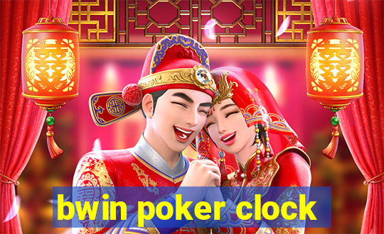 bwin poker clock