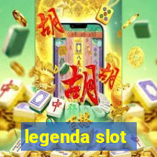 legenda slot