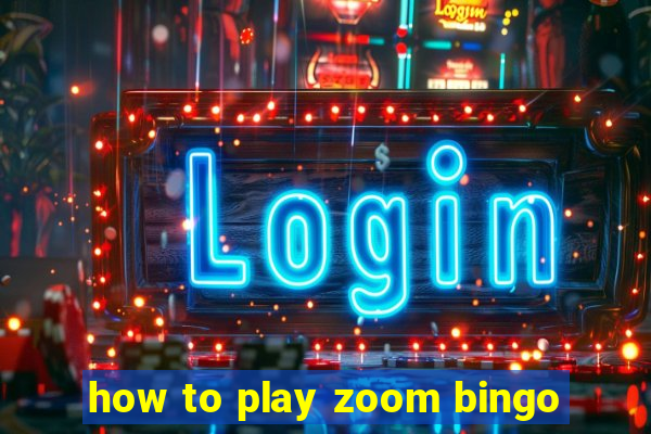 how to play zoom bingo