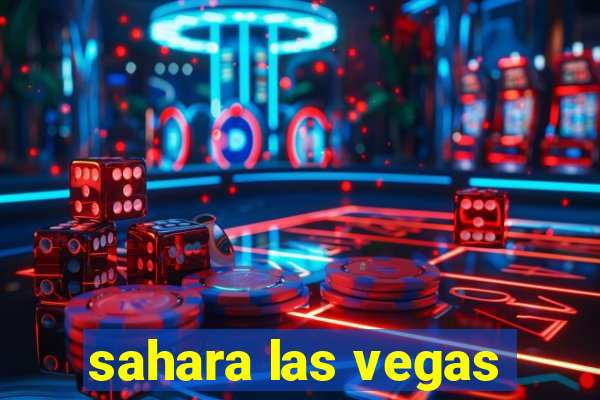 sahara las vegas