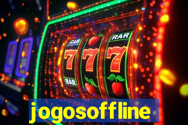 jogosoffline