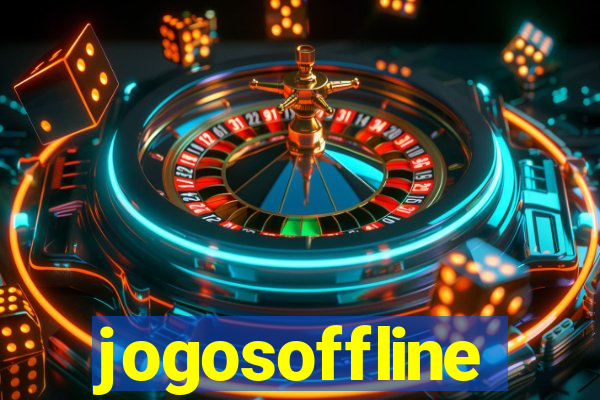 jogosoffline